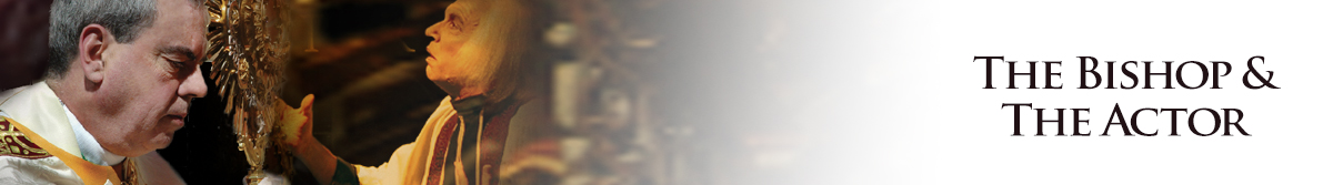 The Bishop and The Actor