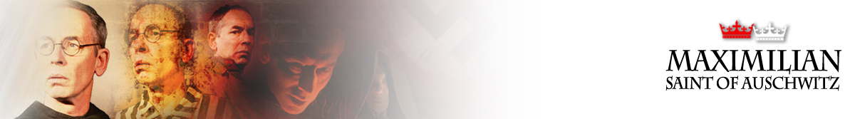 Maximilian: Saint of Auschwitz